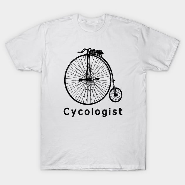 Cycologist Funny Bicycle shirt T-Shirt by TATOH